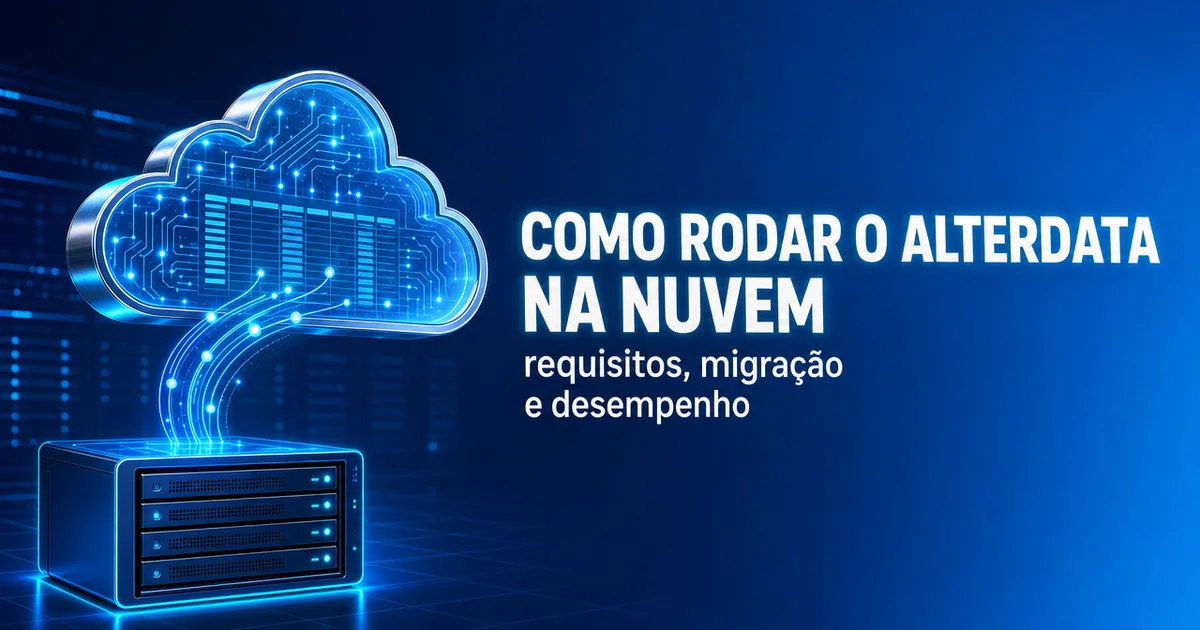 Capa sobre como rodar o Alterdata na nuvem, com servidor migrando dados contábeis